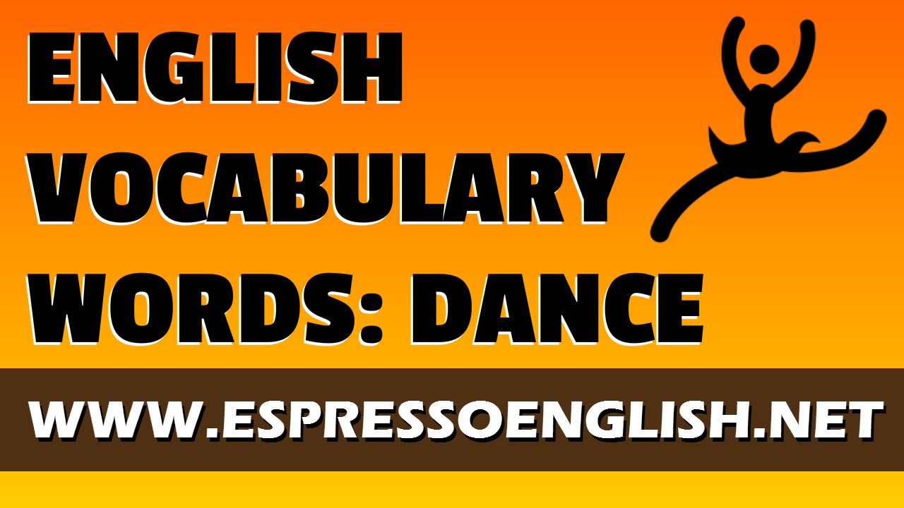 english vocabulary words dance youtube