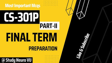 #cs301p | cs301p final term preparation | cs301 practical MCQs preparation Part-II 2023 CS301p