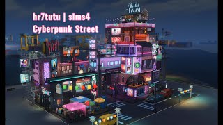 sims4 | cyberpunk street | stop motion