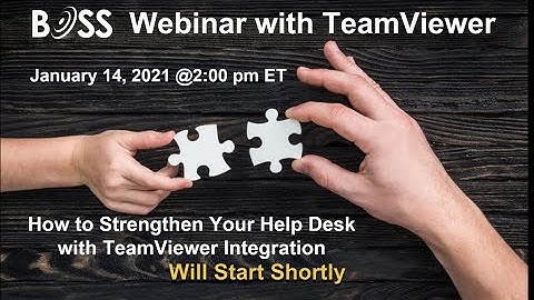 How to Strengthen Your Help Desk with TeamViewer Integration