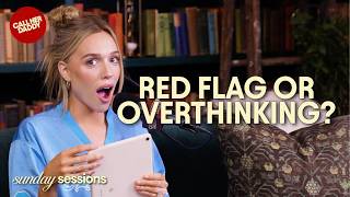 Red Flag or Overthinking?