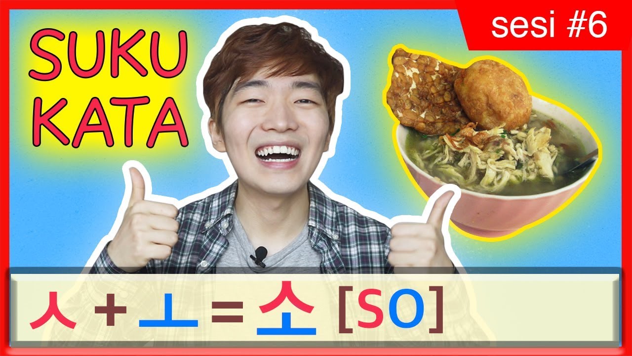SUKU KATA BAHASA KOREA dalam 6 Menit [Cara INSTAN] | Pendasaran Hangeul #6