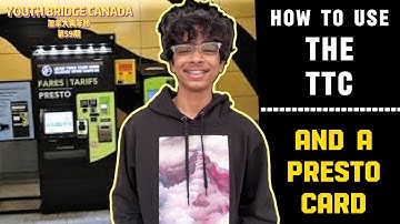 How to use the TTC and a Presto card