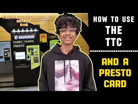 How to use the TTC and a Presto card