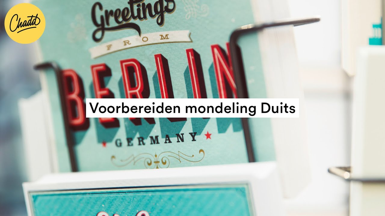 Voorbereiden mondeling Duits - Mr. Chadd Academy