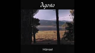 Hansel - Agosto (Relaxing Piano Instrumental Music)