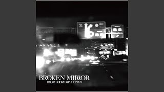 Vignette de la vidéo "BOOM BOOM SATELLITES - BROKEN MIRROR"