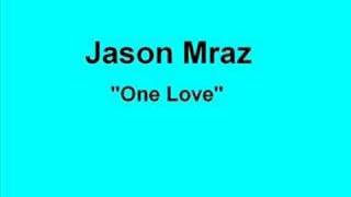 Jason Mraz - One Love chords