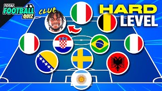 GUESS THE FOOTBALL TEAM BY PLAYERS’ NATIONALITY - HARD EDITION | QUIZ FOOTBALL TRIVIA 2024 by Total Football Quiz 23,296 views 5 days ago 8 minutes, 23 seconds