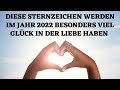Diese Sternzeichen werden im Jahr 2022 besonders viel Glück in der Liebe haben Mp3 Song