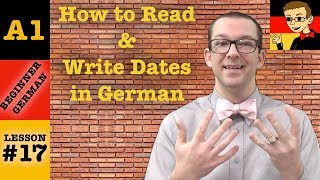 How to Read & Write Dates in German - Beginner German with Herr Antrim #17