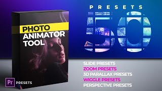 Photo Animator Tool Premiere Pro Presets
