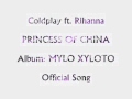 Princess of china ft rihanna  coldplay official lyrics