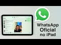 Como Usar o WhatsApp no iPad - App Oficial!