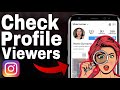 How To SEE Who Visits Your Instagram Profile - Full Guide