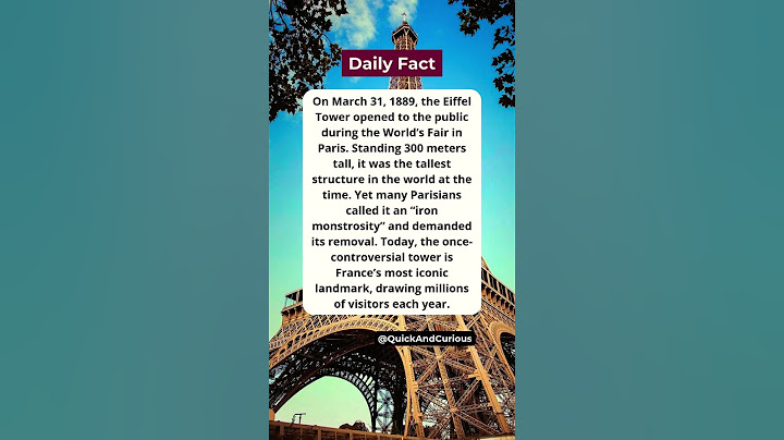 The Eiffel Tower opened on March 31, 1889 – and sparked outrage. #dailyfacts