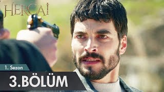 Hercai 3 Bölüm