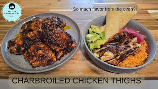30 Minute CHARBROILED Chicken Thighs - the most amazing chicken you'll make in your oven!