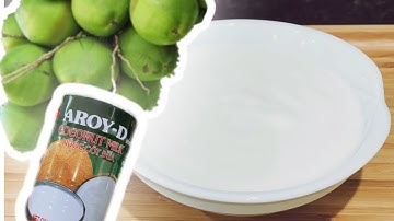 CÁCH LÀM NƯỚC CỐT DỪA THƠM NGON ĐẬM ĐÀ CHO CÁC MÓN TRẮNG MIỆNG | Coconut Sauce