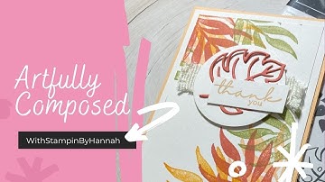 How to make a quick card using Artfully Composed from Stampin