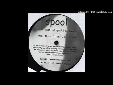 Spool — Spool - Spool 7