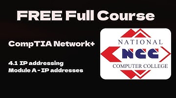 4.1 FREE Full CompTIA Network+ N10-009 IP addressing - Module A - IP addresses