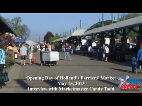 Holland Farmers Market Opening 2013