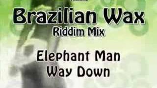 Brazilian Wax Riddim Mix