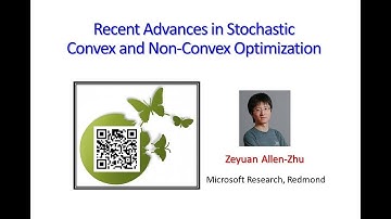 ICML 2017 Tutorial: Recent Advances in Stochastic Convex and Non-Convex Optimization (audio fixed)