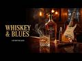 Blues Music & Whiskey - Timeless Instrumental Blues Guitar for Deep Relaxation & Cozy Nights 🥃