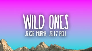 Jessie Murph, Jelly Roll - Wild Ones