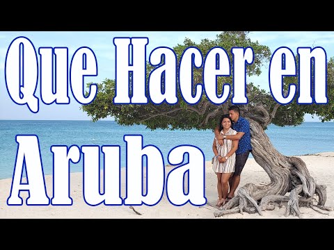 Vídeo: 6 Viajes Increíbles: Las Muchas Maneras De Experimentar Aruba