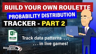 How To Build Your Own Roulette Probability Tracker Part 2