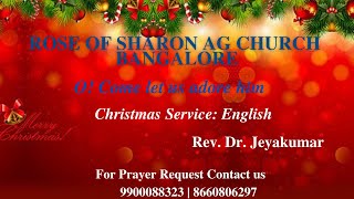 RSAG Church Bangalore | Christmas Service |English | 25-12-2021 | DS. Jeyakumar