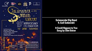 #17 Salamander Big Band ft. Gail Satiawaki - It Could Happen to You Song by Chet Baker