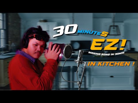 ធ្វើបទចំរៀងចេញពីផ្ទះបាយ [30mnEZ]