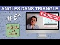 Exercice  calculer des angles dans le triangle  cinquime