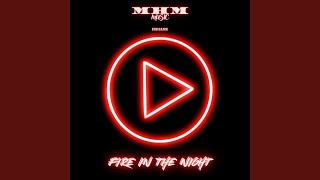 Fire in the Night
