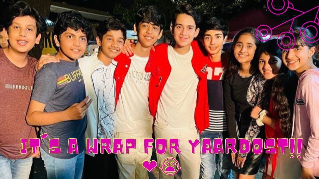 It’s a WRAP for YAAR DOST !!! 🥺🥺🥺 | VLOG | Chahat Tewani