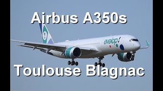 Afternoon Airbus A350S Traffic At Toulouse Blagnac Airport - Evelop & Ethiopian