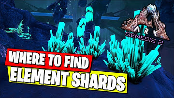 WHERE TO FIND ELEMENT SHARDS IN ARK GENESIS PART 2