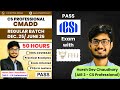CMADD Regular Batch Details II CS Professional II Dec 25 & June 26 Attempt II ICSI II AIR - 3