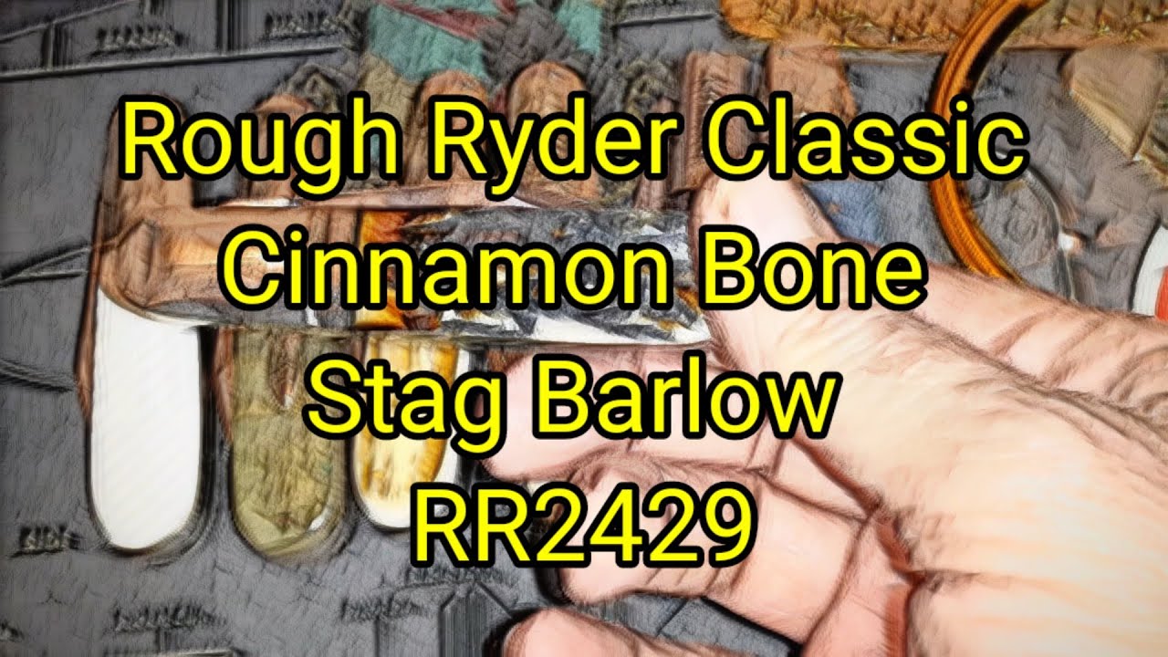 (647) Rough Ryder Classic Cinnamon Bone Stag Barlow RR2429