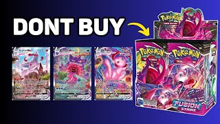 Why You SHOULDN'T Buy Fusion Strike Booster Boxes