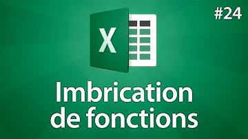 Excel 2016 - Imbriquer des calculs - Tuto #24
