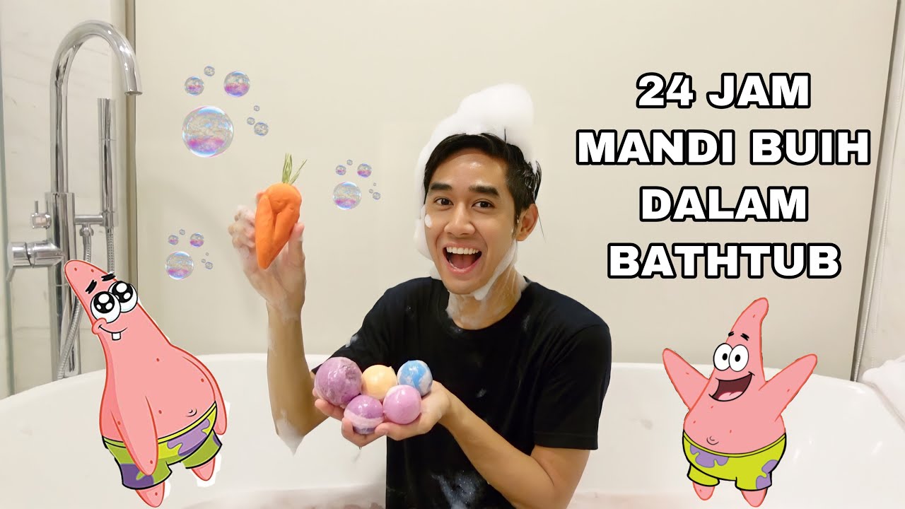 24 JAM MANDI BUIH DALAM BATHTUB 😂 AKU BELI BANYAK BATHBOMB 🤣 YouTube