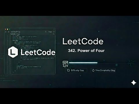 LeetCode Problem no. 342 || Power of Four || Sujal Vasara