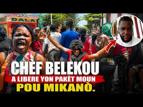 FLASH! Chèf BELEKOU a LIBERE yon pakèt moun pou Chèf Gang Mikanò ki te vin MASAKRE yo Jou mach Ayiti