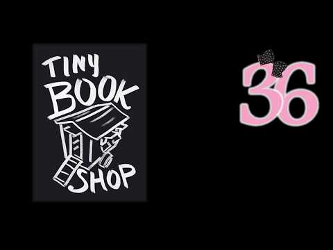 Tiny Bookshop - Ep36