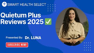 Quietum Plus Reviews 2025 ✅ | My 4-Week Tinnitus Update & Real Consumer Reports